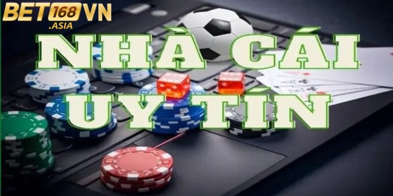 Ưu điểm nổi bật tạo nên thương hiệu BET168VN