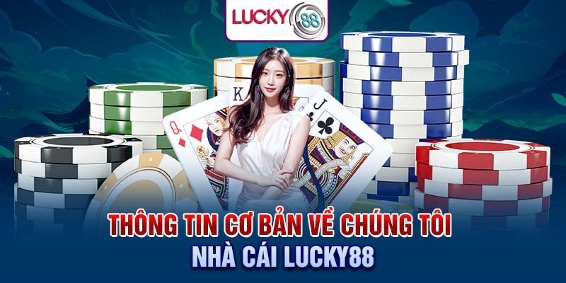 Nạp và rút tiền tại nhà cái Lucky88 đơn giản, dễ hiểu